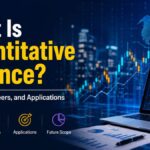 What Is Quantitative Finance