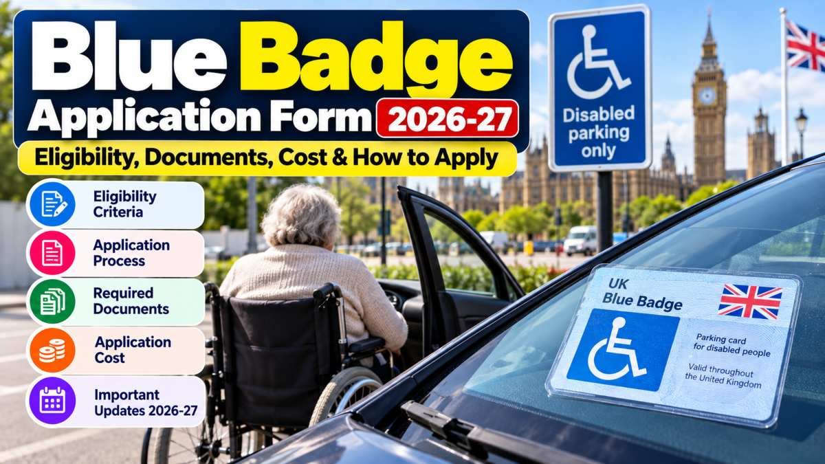 Blue Badge Application Form 2026-27