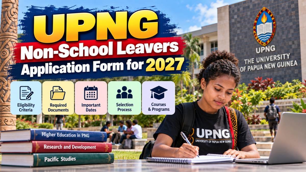 UPNG Non-School Leavers Application Form for 2027