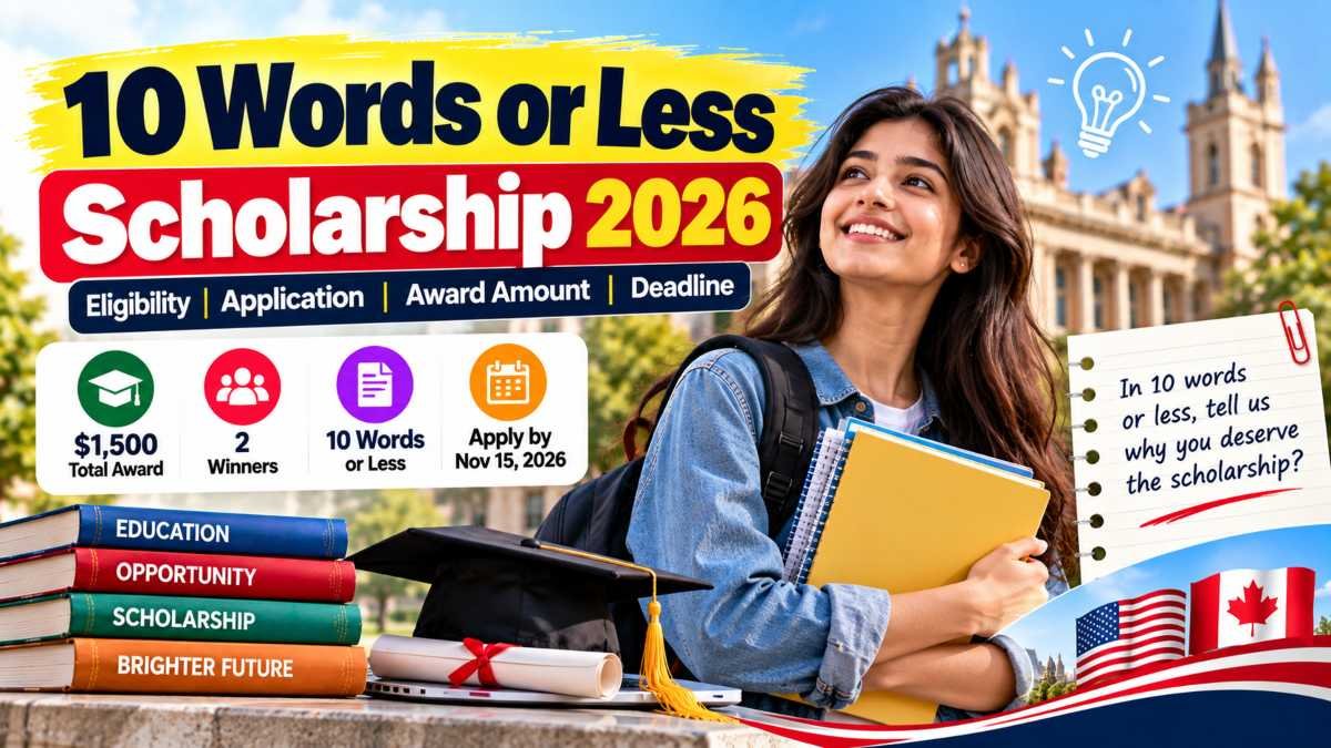 10 Words or Less Scholarship 2026