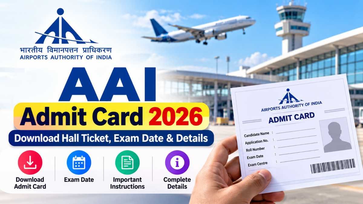 AAI Admit Card 2026 Release Status