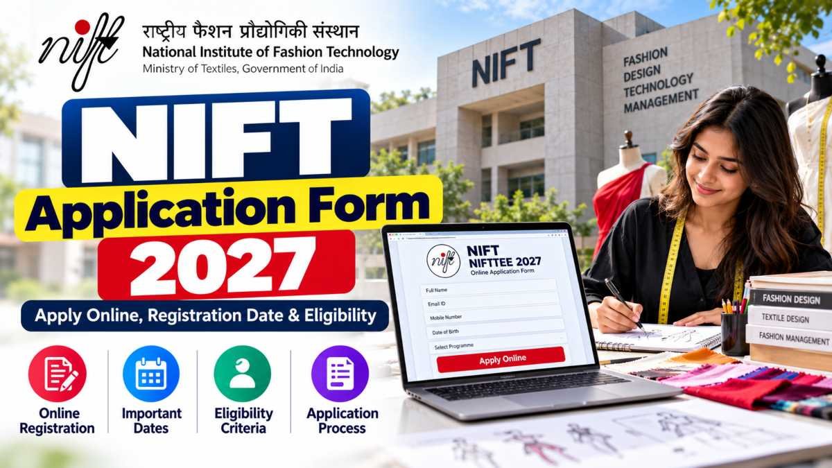 How to Fill the NIFT Application Form 2027 Online
