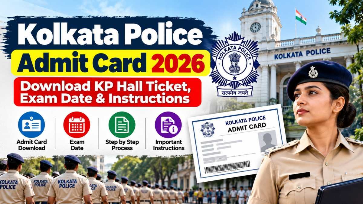 Kolkata Police Admit Card 2026